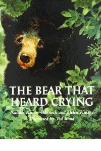 The Bear That Heard Crying