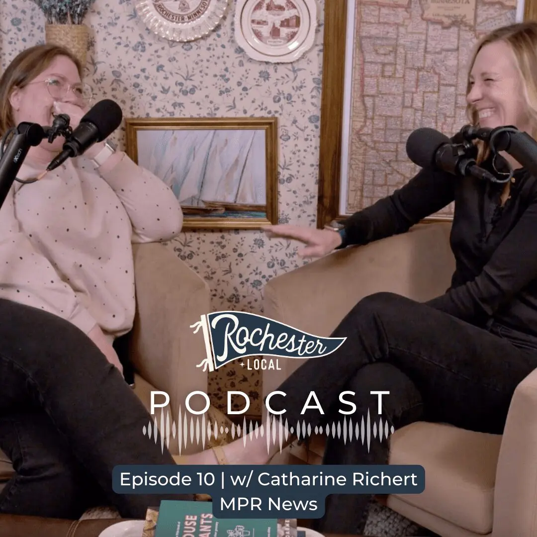 Catharine Richert #2 - The Rochester Local Podcast