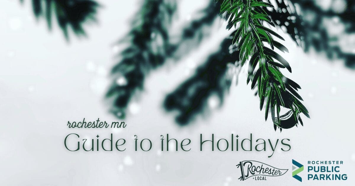 Rochester MN Guide to the Holidays holidays