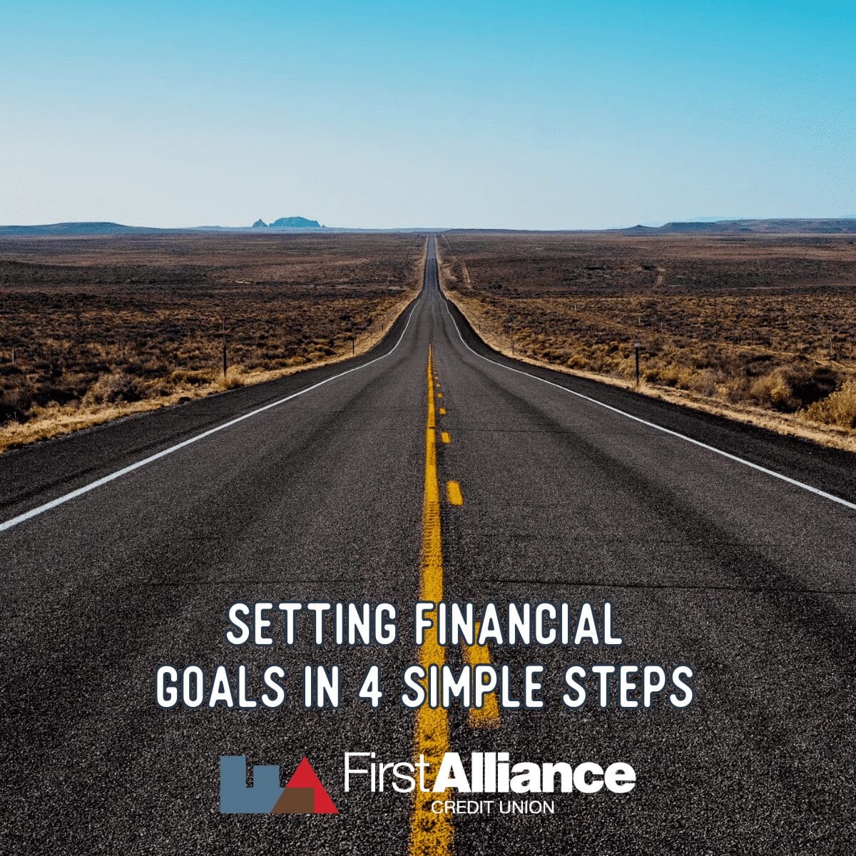 Setting Financial Goals in 4 Simple Steps - Money in MN with First Alliance Credit Union money in mn