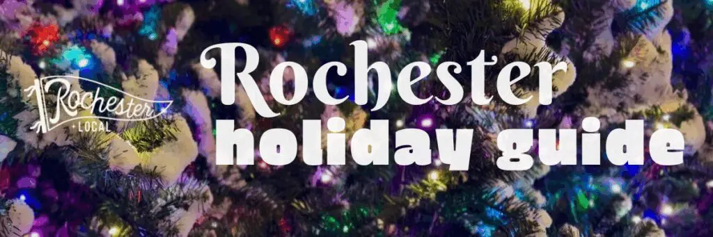 Rochester MN Holiday Guide