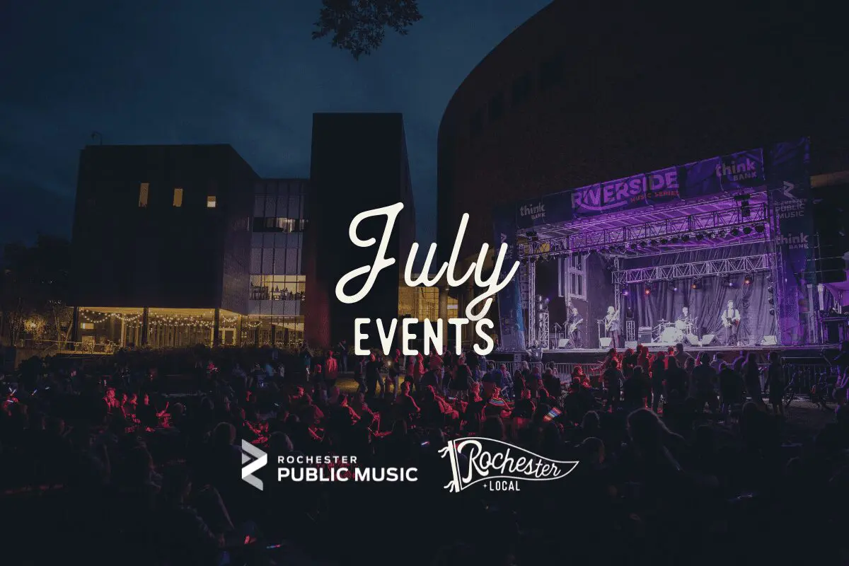 Rochester MN Guide to July Events july events