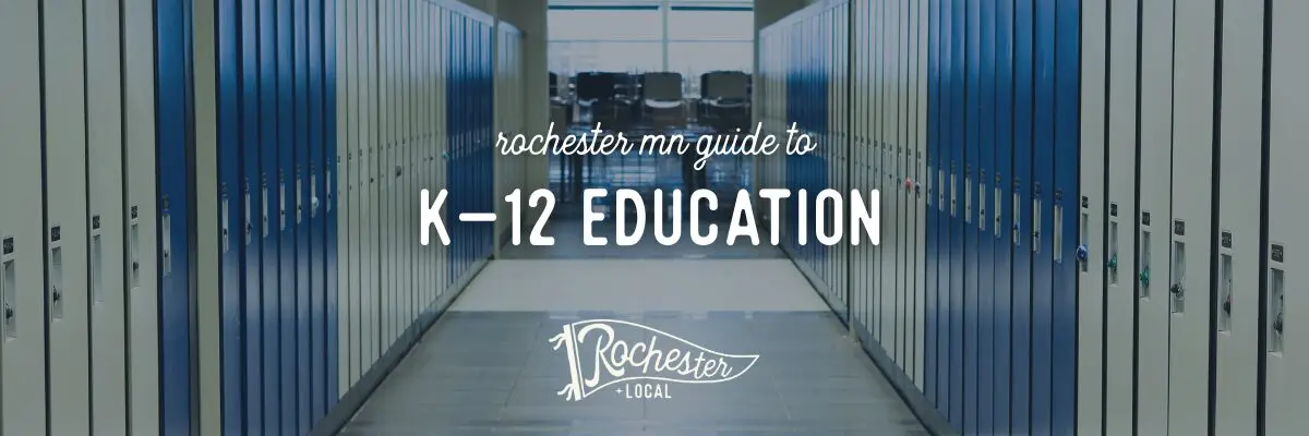 Rochester MN Guide to K-12 Education k-12 education