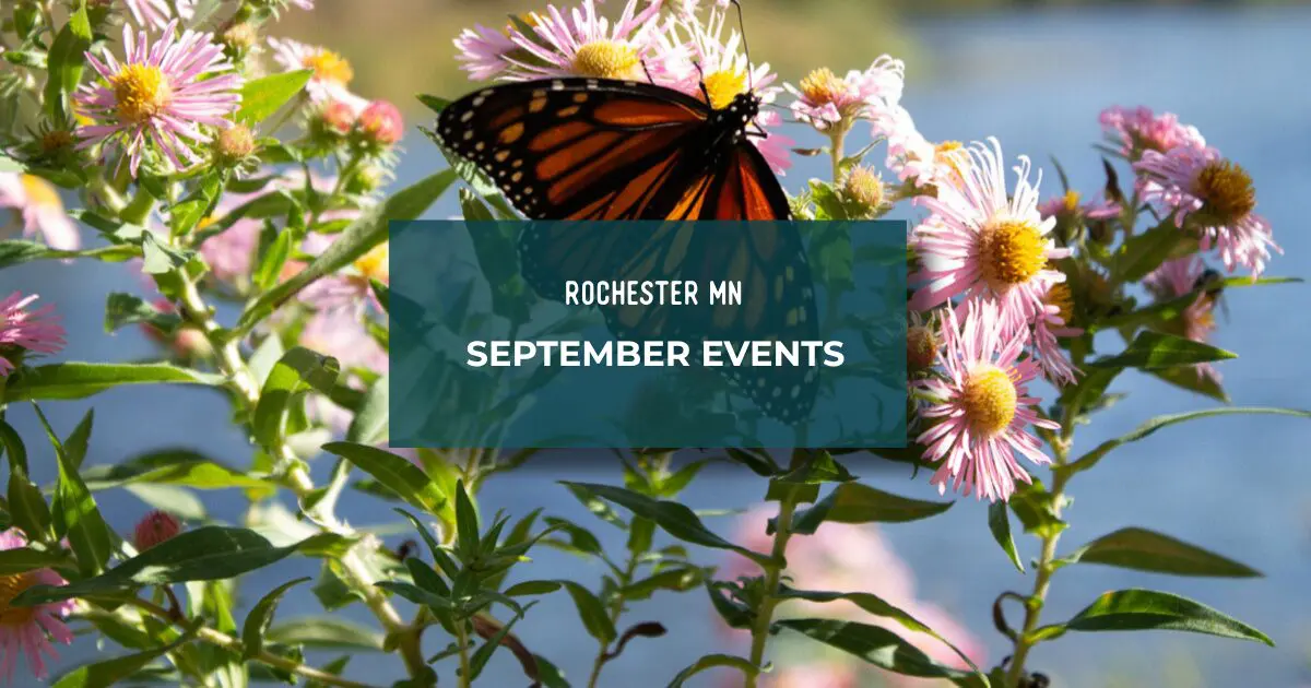 Rochester MN September Events september events