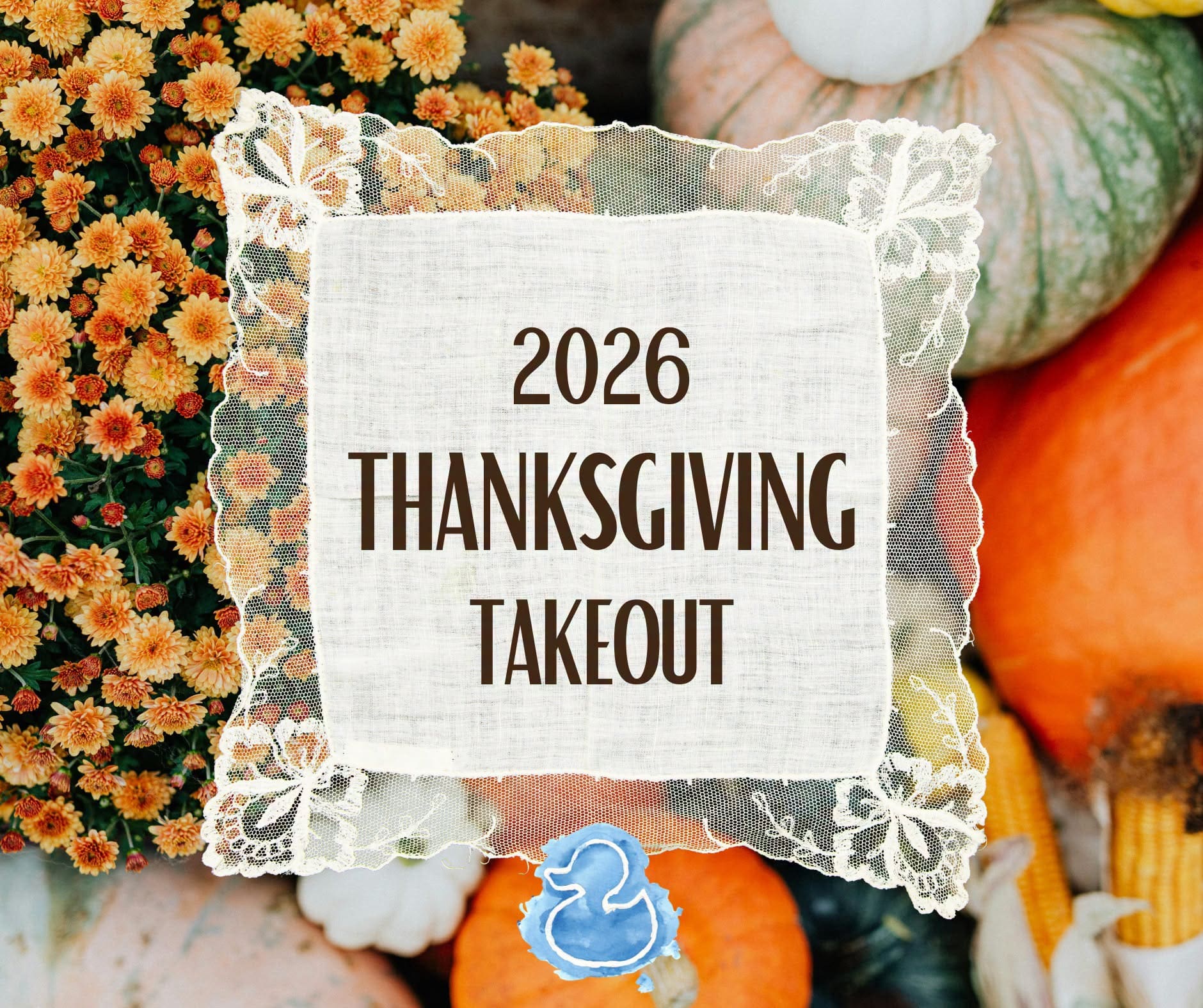 Blue Duck Thanksgiving Takeout thanksgiving takeout